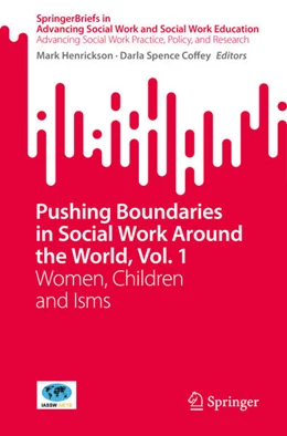 Abbildung von Henrickson / Coffey | Pushing Boundaries in Social Work Around the World, Vol. 1 | 1. Auflage | 2025 | beck-shop.de