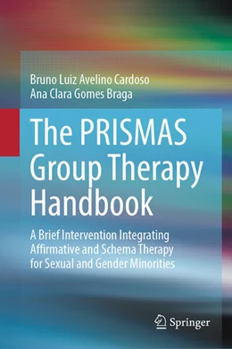 Abbildung von Cardoso / Braga | The PRISMAS Group Therapy Handbook | 1. Auflage | 2025 | beck-shop.de