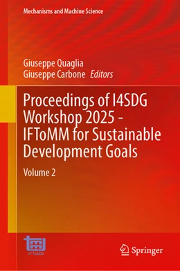 Abbildung von Quaglia / Carbone | Proceedings of I4SDG Workshop 2025 - IFToMM for Sustainable Development Goals | 1. Auflage | 2025 | beck-shop.de