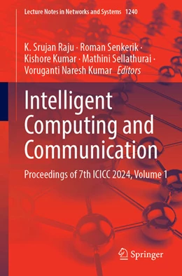 Abbildung von Raju / Senkerik | Intelligent Computing and Communication | 1. Auflage | 2025 | beck-shop.de