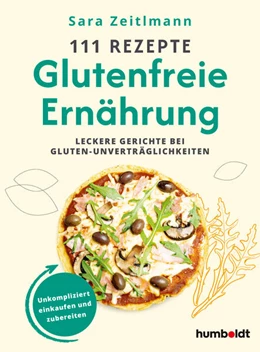 Abbildung von Zeitlmann | 111 Rezepte für eine glutenfreie Ernährung | 1. Auflage | 2025 | beck-shop.de