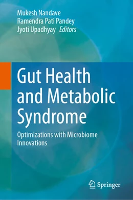 Abbildung von Nandave / Pati Pandey | Gut Health and Metabolic Syndrome | 1. Auflage | 2025 | beck-shop.de