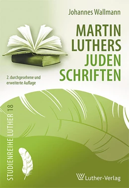 Abbildung von Wallmann | Martin Luthers Judenschriften | 1. Auflage | 2019 | beck-shop.de