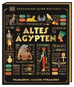 Abbildung von Willis / DK Verlag - Kids | Geheimnisse alter Kulturen. Altes Ägypten | 1. Auflage | 2025 | beck-shop.de