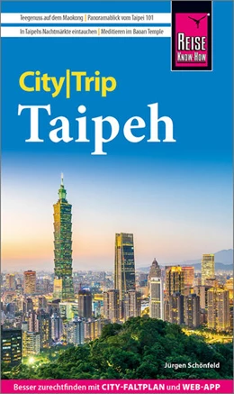 Abbildung von Schönfeld / Bingel | Reise Know-How CityTrip Taipeh | 4. Auflage | 2025 | beck-shop.de