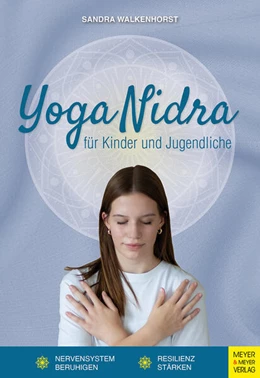 Abbildung von Walkenhorst | Yoga Nidra für Kinder und Jugendliche | 1. Auflage | 2025 | beck-shop.de