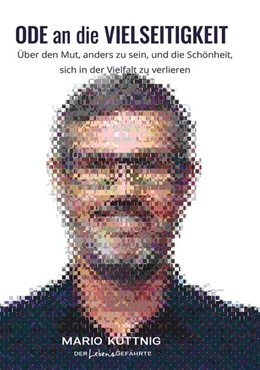 Abbildung von Kuttnig | ODE an die VIELSEITIGKEIT | 1. Auflage | 2025 | beck-shop.de