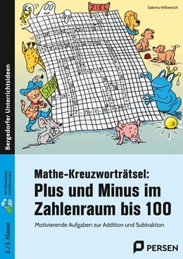 Abbildung von Willwersch | Mathe-Kreuzworträtsel: Plus und Minus ZR bis 100 (2. und 3. Klasse) | 1. Auflage | 2025 | beck-shop.de