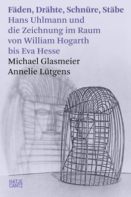 Abbildung von Glasmeier / Lütgens | Fäden, Drähte, Schnüre, Stäbe | 1. Auflage | 2025 | beck-shop.de