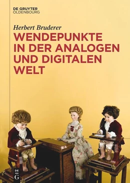 Abbildung von Bruderer | Wendepunkte in der Analogen und Digitalen Welt | 1. Auflage | 2026 | beck-shop.de