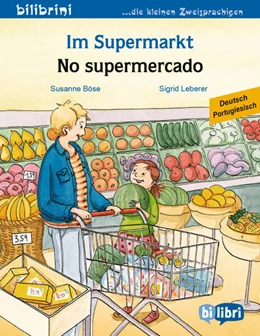 Abbildung von Böse / Leberer | Im Supermarkt (Deutsch-Portugiesisch) | 1. Auflage | 2025 | beck-shop.de
