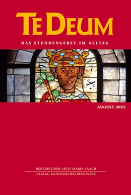 Abbildung von Verlag Katholisches Bibelwerk GmbH / Benediktinerabtei Maria Laach | Te Deum 08/2025 | 1. Auflage | 2025 | beck-shop.de
