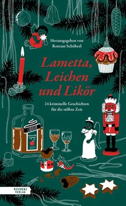 Abbildung von Aichner / Schöberl | Lametta, Leichen und Likör | 1. Auflage | 2025 | beck-shop.de