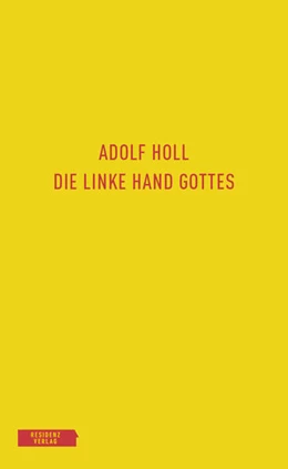Abbildung von Holl / Famler | Die linke Hand Gottes | 1. Auflage | 2025 | beck-shop.de