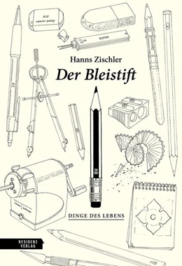 Abbildung von Zischler | Der Bleistift | 1. Auflage | 2025 | beck-shop.de