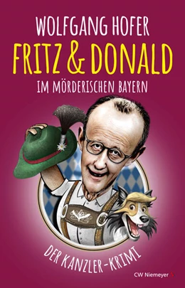 Abbildung von Hofer | Fritz & Donald - Im mörderischen Bayern | 1. Auflage | 2025 | beck-shop.de