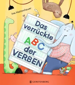 Abbildung von Hattenhauer | Das verrückte ABC der Verben | 1. Auflage | 2025 | beck-shop.de