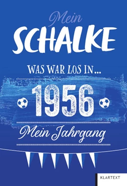 Abbildung von Homann | Mein Schalke 1956 | 1. Auflage | 2025 | beck-shop.de