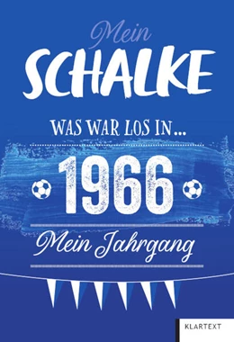 Abbildung von Homann | Mein Schalke 1966 | 1. Auflage | 2025 | beck-shop.de