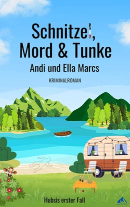 Abbildung von Marcs | Schnitzel, Mord & Tunke - Kommissar Hubsis erster Fall | 1. Auflage | 2026 | beck-shop.de