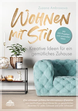 Abbildung von Ambrosova | Wohnen mit Stil - Kreative Ideen für ein gemütliches Zuhause | 1. Auflage | 2025 | beck-shop.de