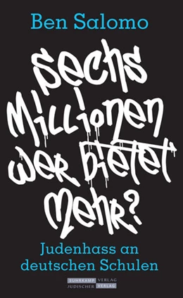Abbildung von Salomo / Lemmer | Sechs Millionen, wer bietet mehr? | 1. Auflage | 2025 | beck-shop.de