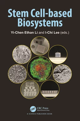 Abbildung von Ethan Li / Lee | Stem Cell-Based Biosystems | 1. Auflage | 2025 | beck-shop.de