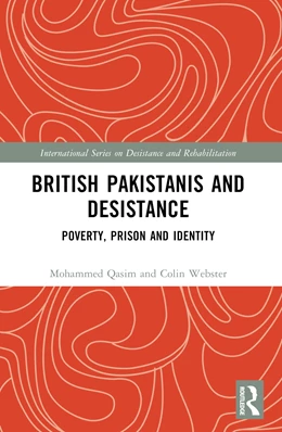 Abbildung von Qasim / Webster | British Pakistanis and Desistance | 1. Auflage | 2025 | beck-shop.de