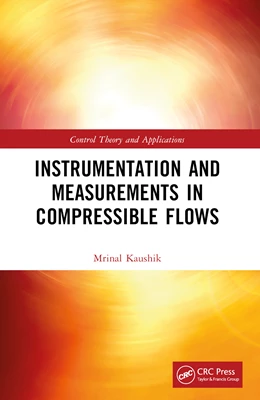 Abbildung von Kaushik | Instrumentation and Measurements in Compressible Flows | 1. Auflage | 2025 | beck-shop.de