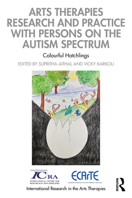 Abbildung von Aithal / Karkou | Arts Therapies Research and Practice with Persons on the Autism Spectrum | 1. Auflage | 2025 | beck-shop.de
