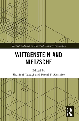 Abbildung von Takagi / Zambito | Wittgenstein and Nietzsche | 1. Auflage | 2025 | beck-shop.de