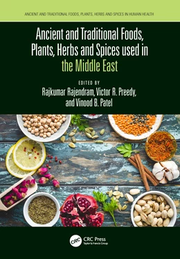 Abbildung von Rajendram / Preedy | Ancient and Traditional Foods, Plants, Herbs and Spices used in the Middle East | 1. Auflage | 2025 | beck-shop.de