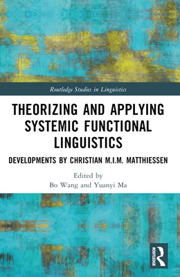 Abbildung von Wang / Ma | Theorizing and Applying Systemic Functional Linguistics | 1. Auflage | 2025 | beck-shop.de