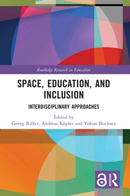Abbildung von Rißler / Köpfer | Space, Education, and Inclusion | 1. Auflage | 2025 | beck-shop.de