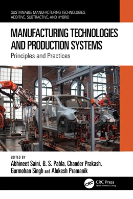 Abbildung von Saini / Pabla | Manufacturing Technologies and Production Systems | 1. Auflage | 2025 | beck-shop.de
