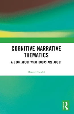 Abbildung von Candel | Cognitive Narrative Thematics | 1. Auflage | 2025 | beck-shop.de