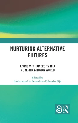 Abbildung von Kavesh / Fijn | Nurturing Alternative Futures | 1. Auflage | 2025 | beck-shop.de