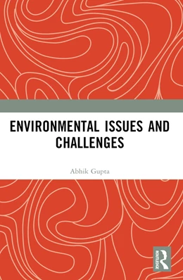 Abbildung von Gupta | Environmental Issues and Challenges | 1. Auflage | 2025 | beck-shop.de