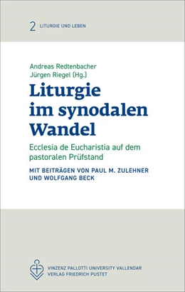 Abbildung von Redtenbacher / Riegel | Liturgie im synodalen Wandel | 1. Auflage | 2025 | beck-shop.de