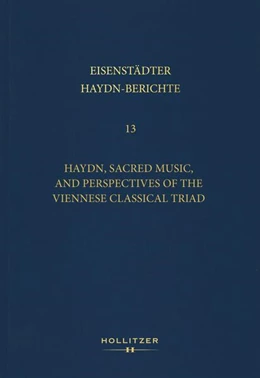 Abbildung von Reicher | Haydn, Sacred Music, and Perspectives of the Viennese Classical Triad | 1. Auflage | 2025 | beck-shop.de