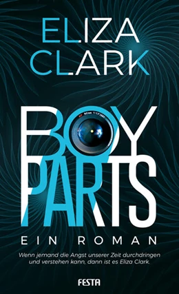 Abbildung von Clark | Boy Parts - Ein Roman | 1. Auflage | 2025 | beck-shop.de