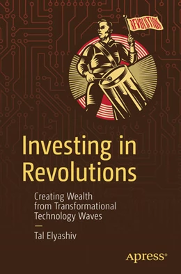 Abbildung von Elyashiv | Investing in Revolutions | 1. Auflage | 2025 | beck-shop.de