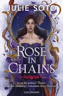 Abbildung von Soto | Rose in Chains | 1. Auflage | 2025 | beck-shop.de