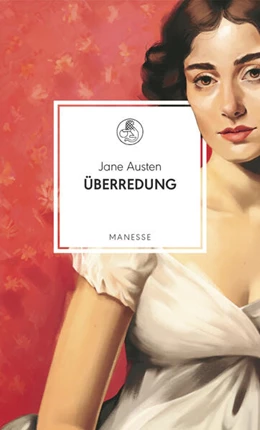 Abbildung von Austen | Überredung | 1. Auflage | 2025 | beck-shop.de