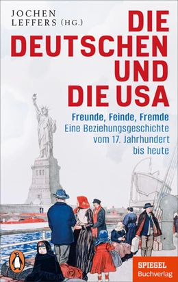 Abbildung von Leffers | Die Deutschen und die USA | 1. Auflage | 2026 | beck-shop.de