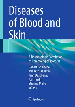 Abbildung von Gniadecki / Taparia | Diseases of Blood and Skin | 1. Auflage | 2025 | beck-shop.de