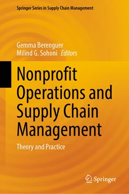 Abbildung von Berenguer / Sohoni | Nonprofit Operations and Supply Chain Management | 1. Auflage | 2025 | beck-shop.de