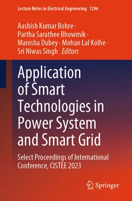 Abbildung von Bohre / Bhowmik | Application of Smart Technologies in Power System and Smart Grid | 1. Auflage | 2025 | beck-shop.de