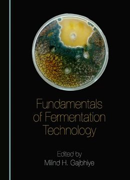 Abbildung von Gajbhiye | Fundamentals of Fermentation Technology | 1. Auflage | 2025 | beck-shop.de