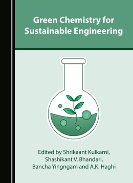 Abbildung von Kulkarni / Bhandari | Green Chemistry for Sustainable Engineering | 1. Auflage | 2025 | beck-shop.de